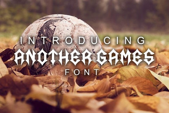 Another Games: A Bold Blackletter for Creative Projects