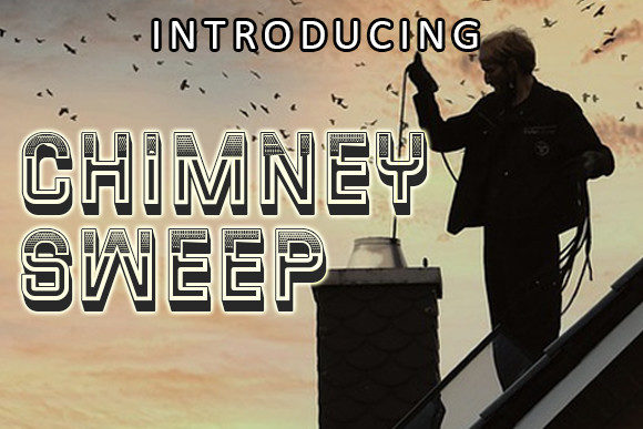 Chimney Sweep Font: Bold, Stylish Typography for Craft Creators