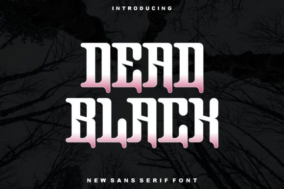 Dead Black Font: A Bold Blackletter for Craft Projects