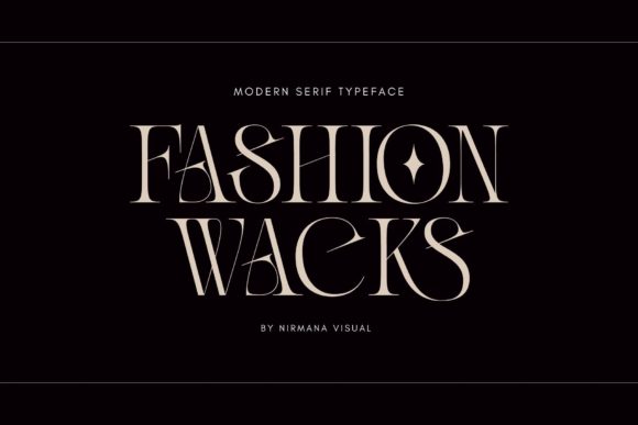 Fashion Wacks: A Typeface That Commands Attention