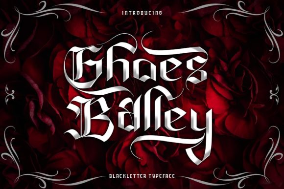 Ghoes Balley: A Bold Blackletter Font for Digital Design