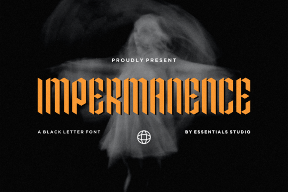 Impermanence Font: A Bold Blackletter Typeface for Editorial Design