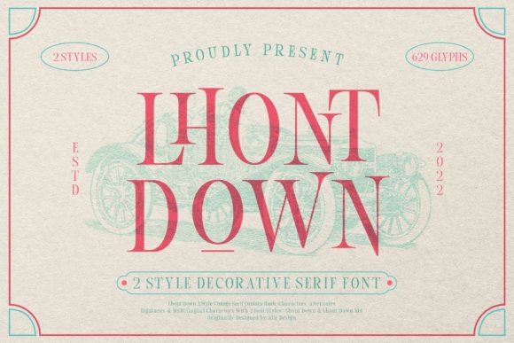 Lhont Down: A Bold Serif Typeface for Digital Designers