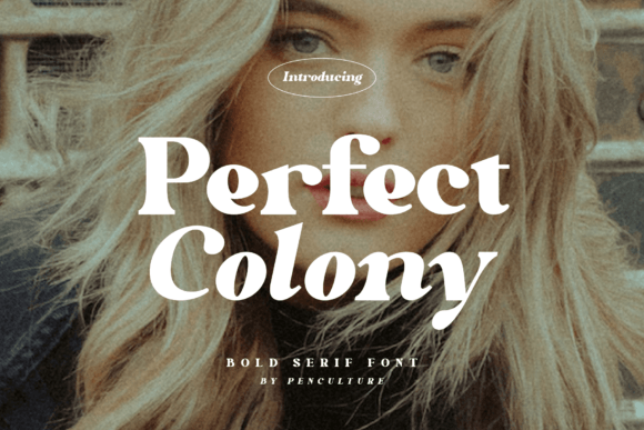 Perfect Colony Font: A Serene Choice for Editorial Design